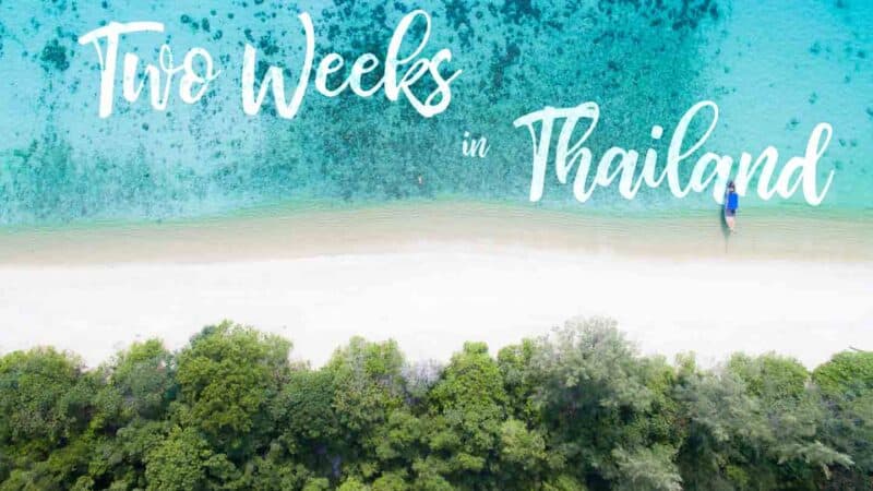 perfect-two-weeks-in-thailand-itinerary-updated-2024