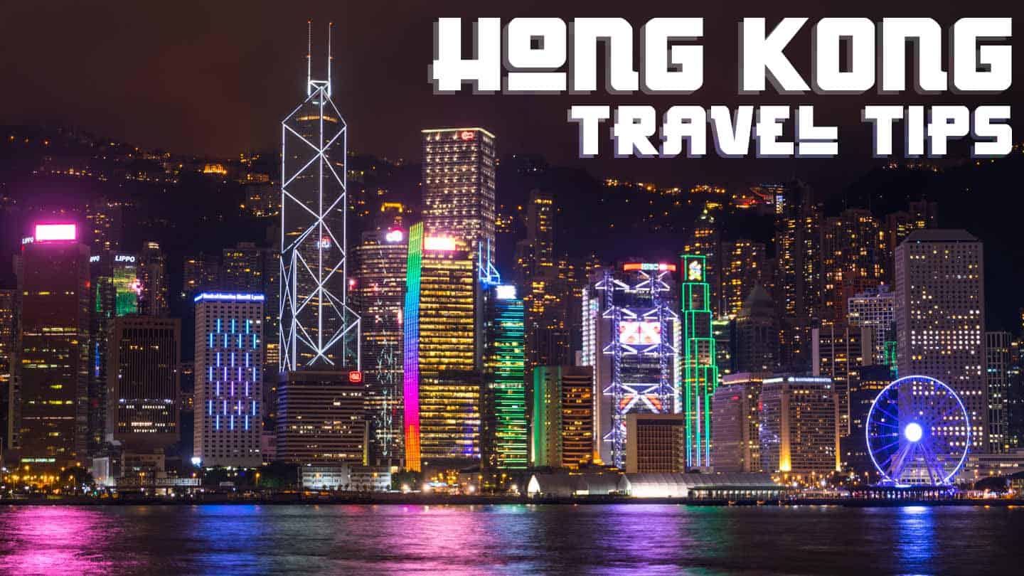 8 Must Know Hong Kong Travel Tips | Getting Stamped