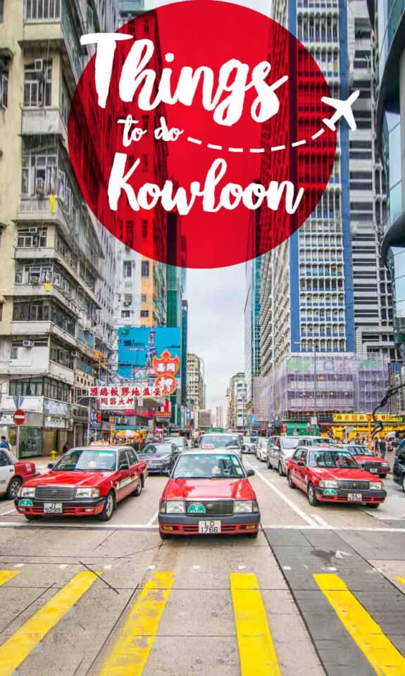 Things To Do In Kowloon | Kowloon Guide