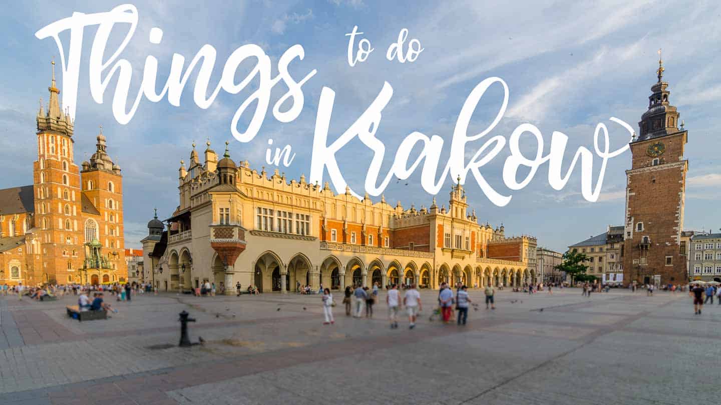 Top 12 Things to do in Krakow,