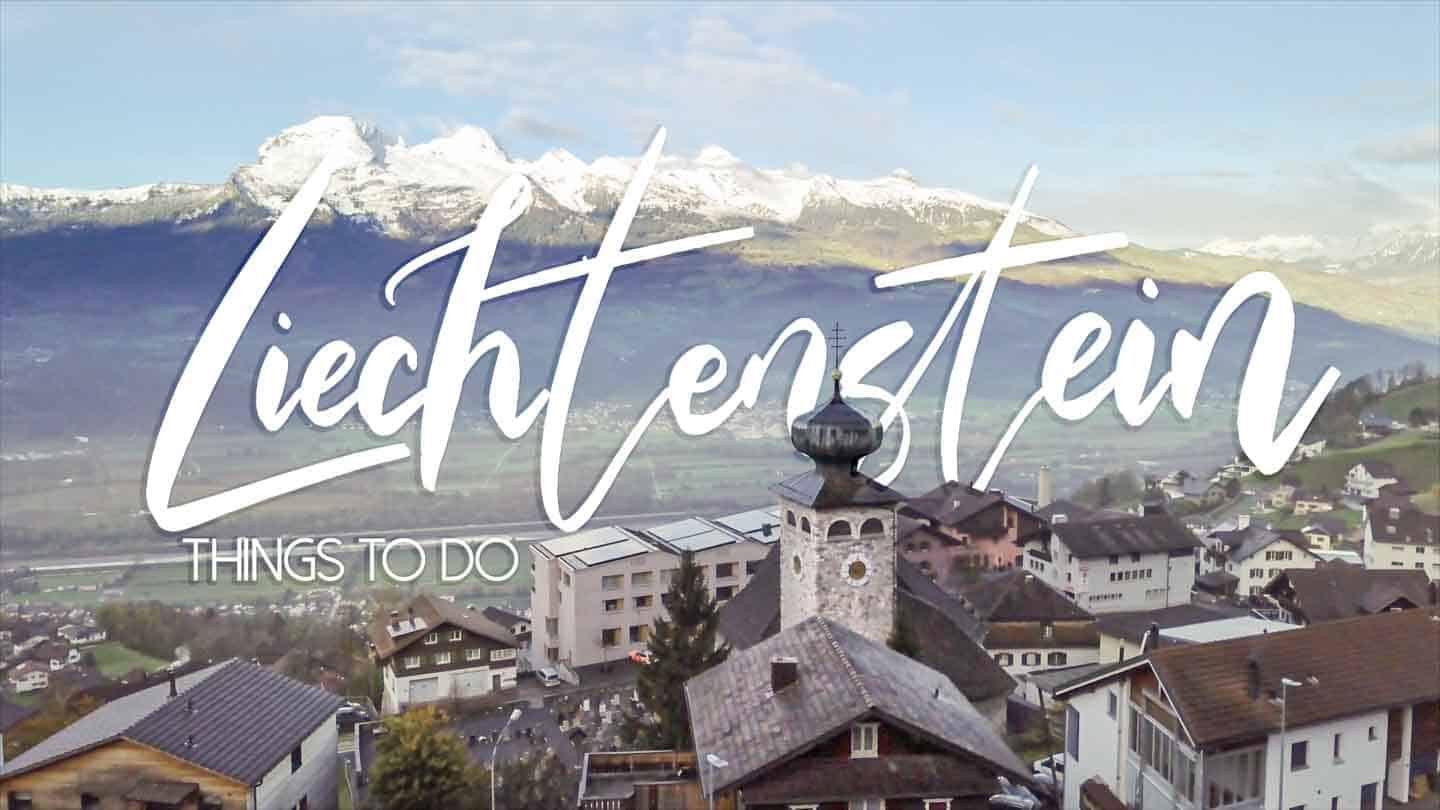 11 Fun, Quirky and Unique Things to in Liechtenstein