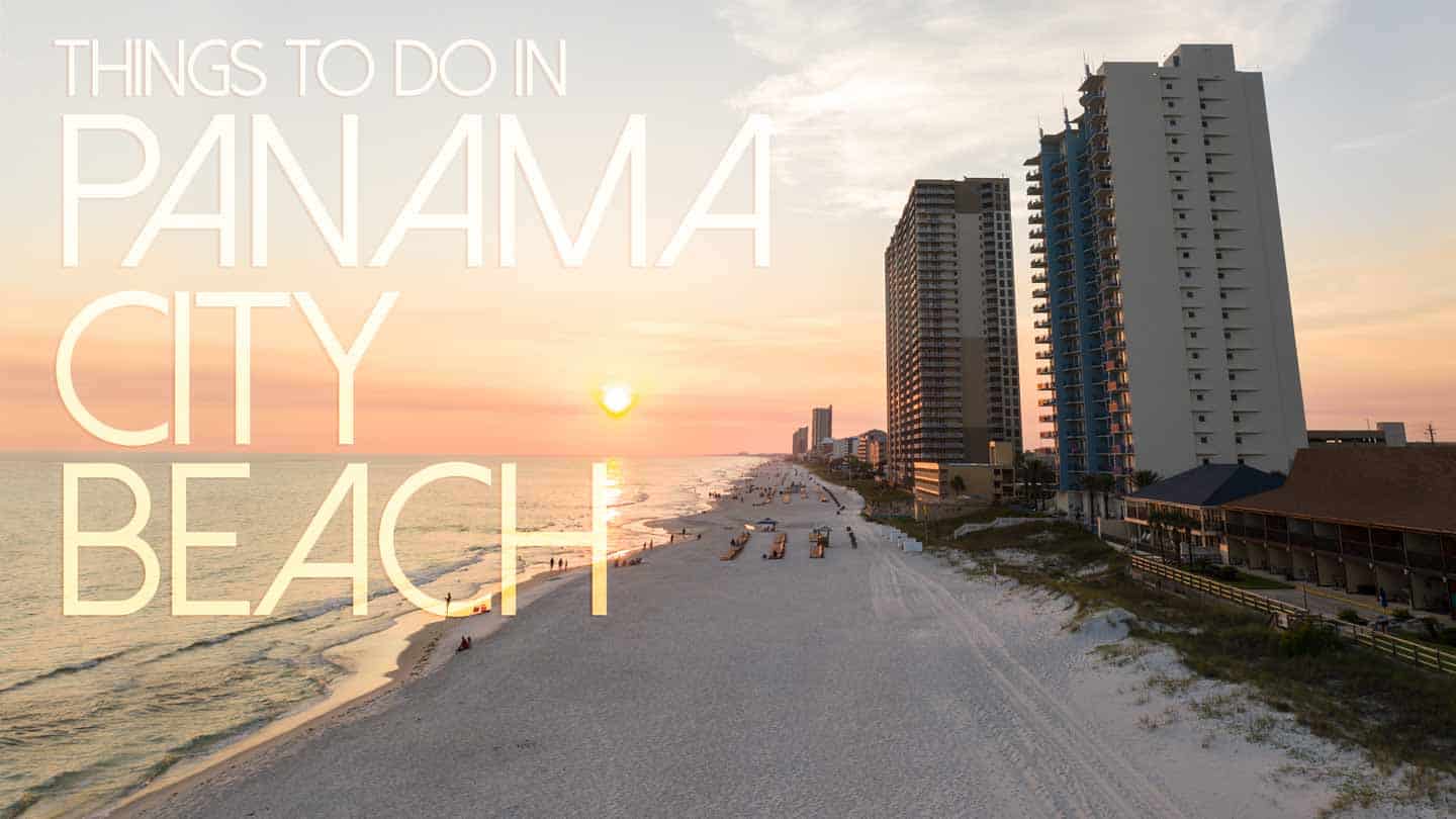 Orange beach sunset with text over - Things to do in Panama City Beach Florida - Featured Image