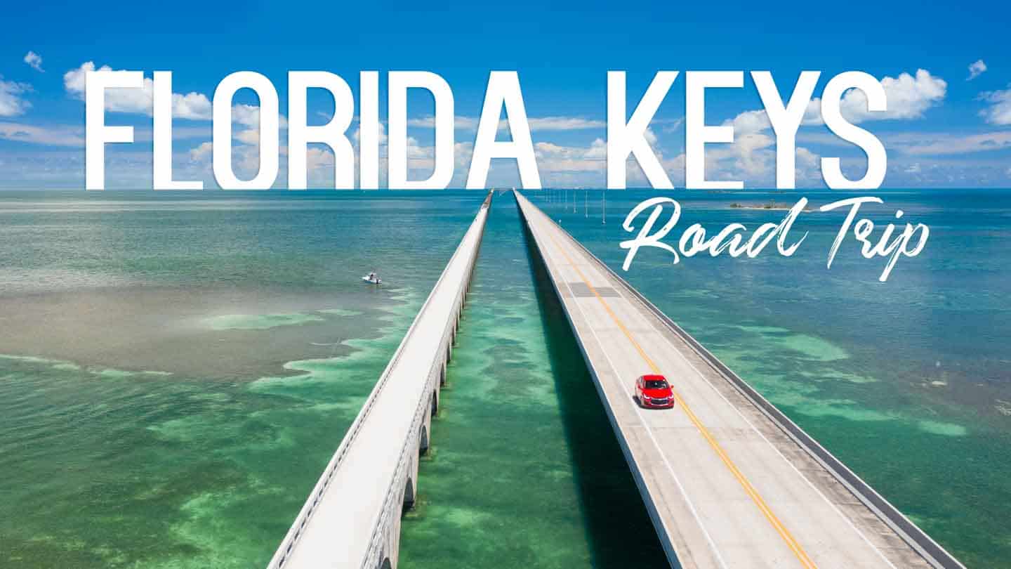 Miami To Key West Road Trip Florida Keys Drive Featured Image 