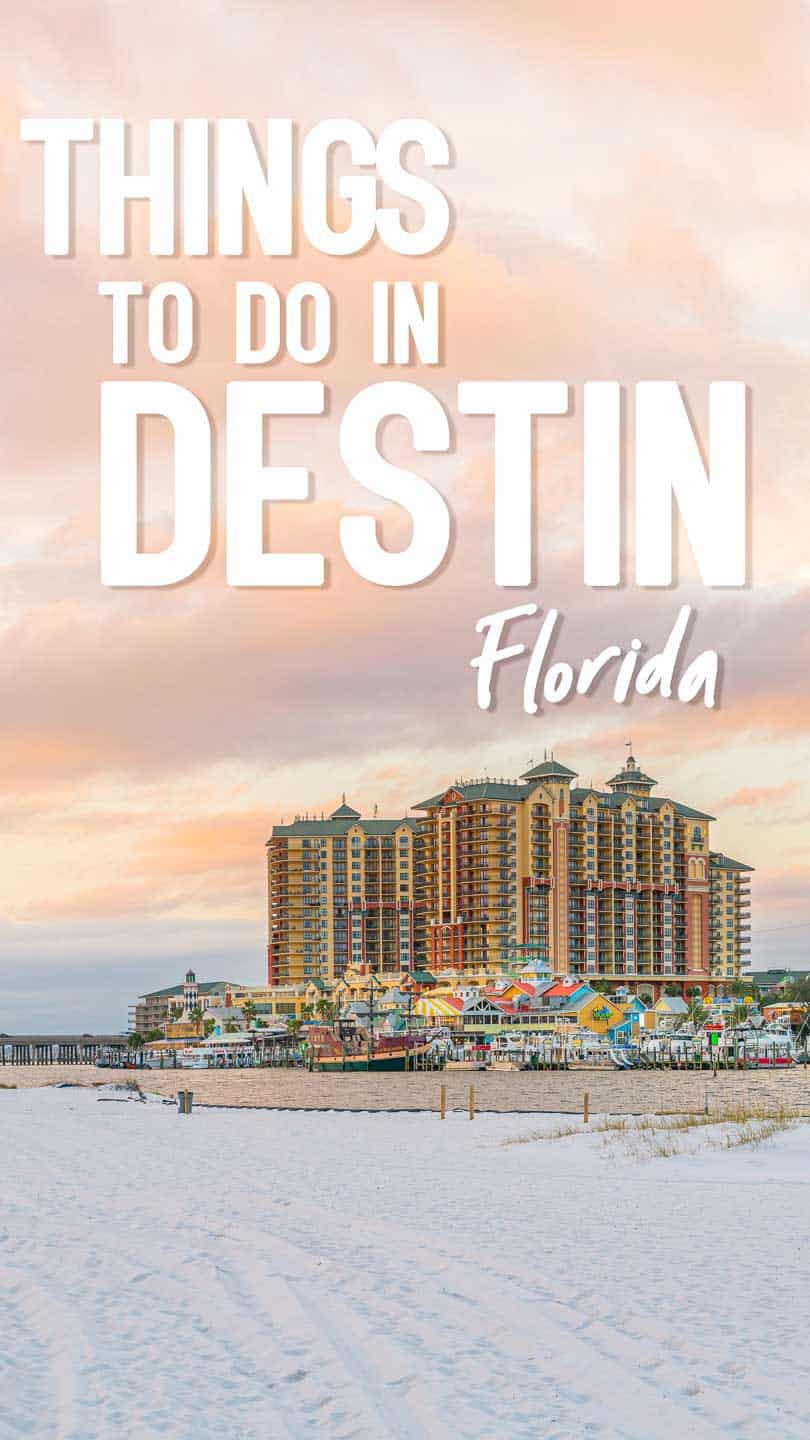 Top 15 Things to do in Destin