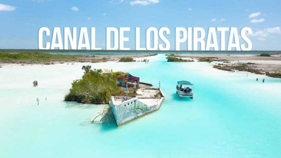 Canal De Los Piratas Bacalar - Why You MUST Visit!