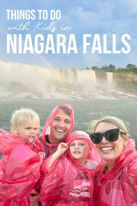 Things to do in Niagara Falls with kids pin for pinterest.